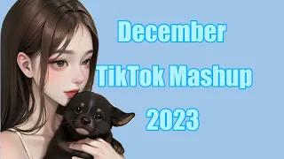 NEW TIKTOK MASHUP 2023 💖 DECEMBER 21