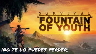 SURVIVAL: FOUNTAIN OF YOUTH | Gameplay español