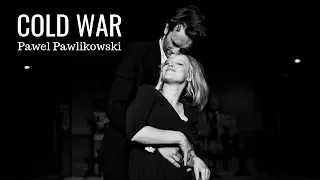 COLD WAR de Pawel Pawlikowski - trailer español