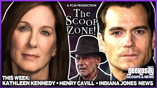 Kathleen Kennedy • Henry Cavill • Indiana Jones 4 • and much, much more on The Scoop Zone!