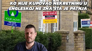 Ko nije kupovao nekretninu u Engleskoj ne zna šta je patnja