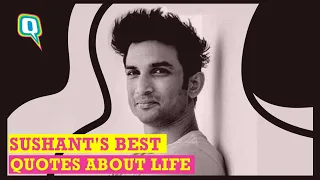 Remembering Sushant Singh Rajput Through His Words of Wisdom | The Quint