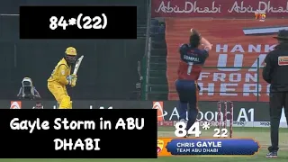 Gayle Storm in ABU DHABI ||84* runs in just 22 balls||Chris Gayle||Team T10 Abu Dhabi||The Epic Town