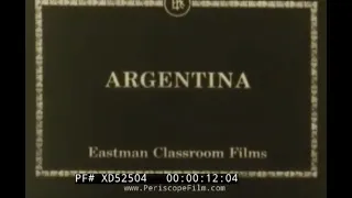 1930s ARGENTINA TRAVELOGUE / EDUCATIONAL FILM   GEOGRAPHY & NATURAL RESOURCES   BUENOS AIRES XD52504