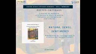 I poeti-critici - Présentation de l'ouvrage Natura, sensi, sentimenti
