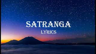 Satranga- (Lyrics) | ANIMAL | Arijit Singh | Ranbir Kapoor | Rashmika M | Lyrical Video