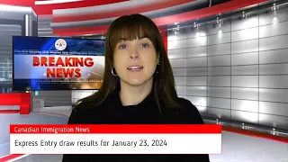 Breaking News: #expressentry Draw Results for Jan 23, 2024 #canadaimmigrationnews
