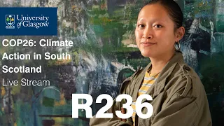 Room R236 - COP26: Climate Action in South Scotland