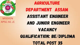 VACANCY of  Asstt. Engineer and Junior Engineer under agriculture department #apscae#apscje