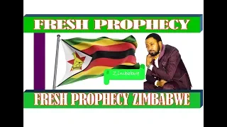 Fresh Prophecy |Zimbabwe|(DIALOGUE)