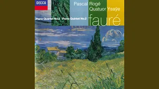 Fauré: Piano Quintet No. 2 in C Minor, Op. 115: III. Andante moderato
