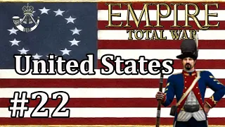 United States R2 #22 - Empire Total War: DM - Starting The Squeeze!