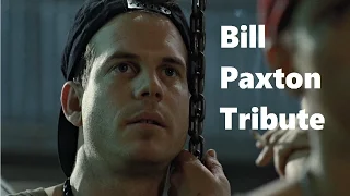 Bill Paxton Tribute