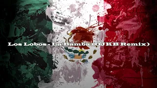 Los Lobos - La Bamba (OJKB Remix)