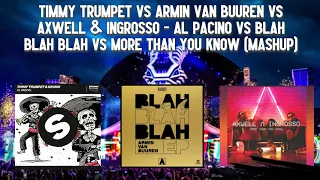 Al Pacino vs Blah Blah Blah vs More Than You Know (Álvaro Fernández Mashup)