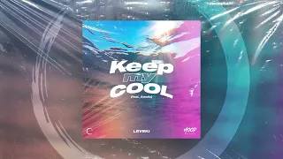Leveki - Keep My Cool (Feat. Anello)