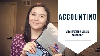 Why I Chose Accounting