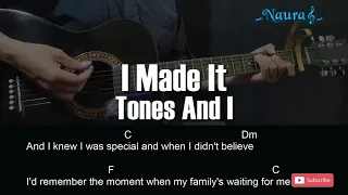 Tones And I - I Made It Guitar Chords Lyrics