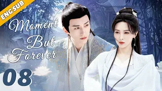 Moment But Forever EP08| The wife takes child and flees from prince | Liu Xueyi, Tang Yan