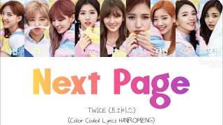 TWICE (트외이스) “Next Page” Color Coded Lyrics HAN|ROM|ENG