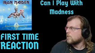 Iron Maiden Can I Play With Madness First Time Reaction