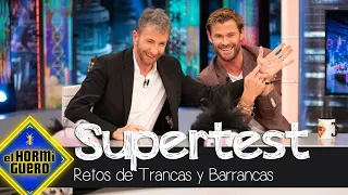 Trancas y Barrancas ponen a prueba a Chris Hemsworth en su Supertest - El Hormiguero