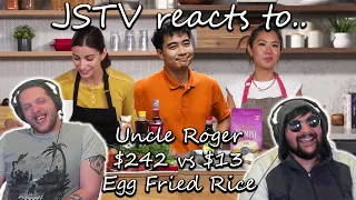 JSTV Reacts to Uncle Roger Review $242 vs $13 Fried Rice (Epicurious)