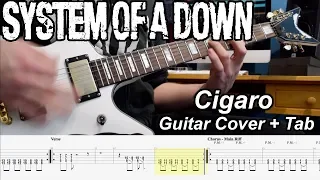 Cigaro - System of a Down - Guitar Cover with Tab!