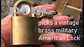 Picking a vintage military brass American Lock [63]