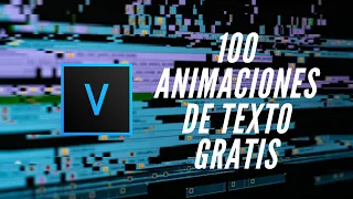 +100 ANIMACIONES de texto GRATIS para Vegas pro