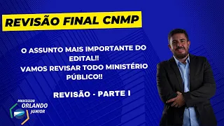 REVISÃO FINAL CNMP - PARTE 1