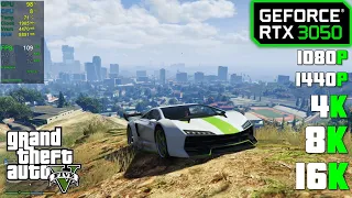 RTX 3050 | GTA 5 - 1080p, 1440p, 4K, 8K and 16K !!