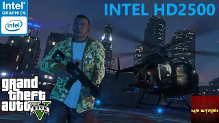 GTA V | INTEL HD2500 | i5 3470 | 8GB RAM | Grand Theft Auto 5