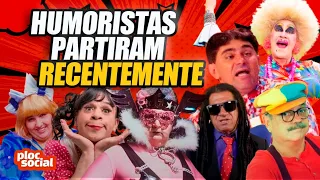 27 HUMORISTAS E INFLUENCIADORES COMEDIANTES QUE FALECERAM RECENTEMENTE E VC TALVEZ NÃO SABIA