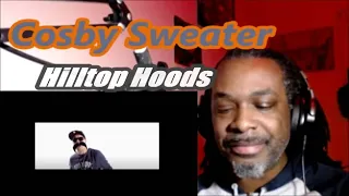 Hilltop Hoods -Cosby Sweater | MY REACTION |