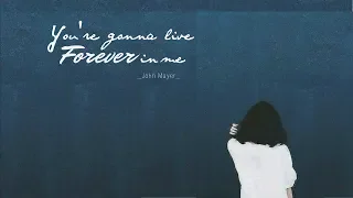 Lyrics - Vietsub || John Mayer - You're Gonna Live Forever in Me