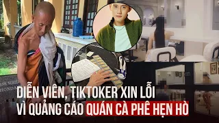 Diễn viên, TikToker xin lỗi vì review quán cà phê "hẹn hò" lắp gương một chiều