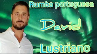 david lustriano 2024 nova rumba portuguesa