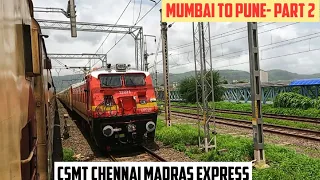 MUMBAI to PUNE || Full Train Journey- PART 2 || Train No. 22159 CSMT MAS Madras Express!!!