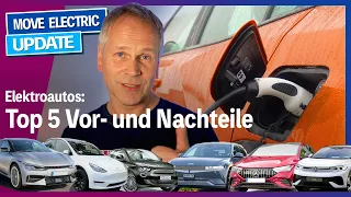 Elektroautos - Die Top 5 Vor- und Nachteile, die Ihr vor dem Kauf kennen solltet