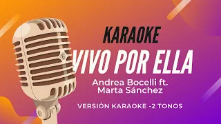 Karaoke - Vivo por ella (-2 tonos)