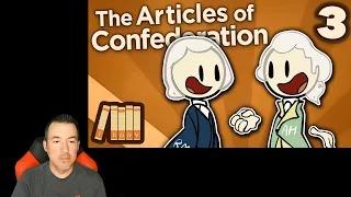 A Historian Reacts - The Articles of Confederation #3 - Extra History