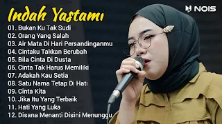 Indah Yastami Full Album "Bukan Ku Tak Sudi, Orang Yang Salah" Live Cover Akustik Indah Yastami