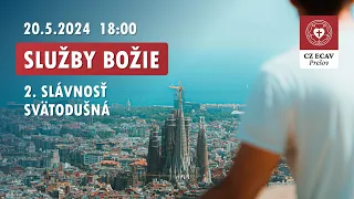 Služby Božie | 2. slávnosť svätodušná | 20.5.2024