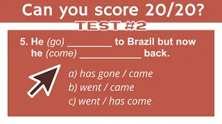 Past Simple or Present Perfect? Can you score 20/20? | English Grammar Test #2