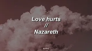 Love hurts - Nazareth (Sub. Español e inglés)