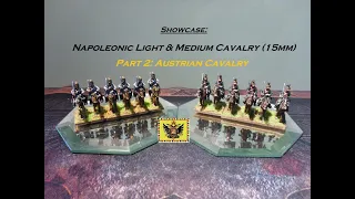 Napoleonic Light & Medium Cavalry (15mm) - Part 2: Austrian
