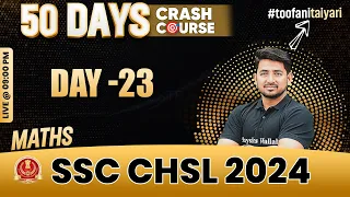 SSC CHSL 2024 | SSC CHSL Maths | SSC CHSL Crash Course #23| SSC CHSL 2024 Preparation | Ravinder Sir