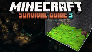 Moss Mining into an Ancient City! ▫ Minecraft Survival Guide S3 ▫ Tutorial Let's Play [Ep.60]