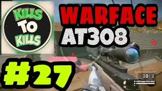 WARFACE PS4 - SNIPER AT308 - KILLS TO KILLS (#27)